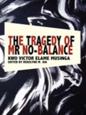 cover image of The Tragedy of Mr No Balance
